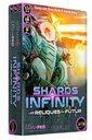 Shards of Infinity - Extension Les Reliques du Futur