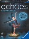 Echoes - La Danseuse