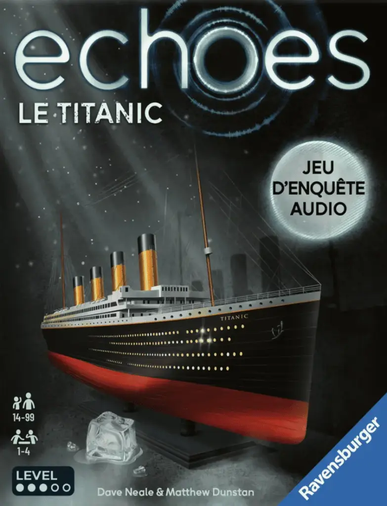 Echoes - Le Titanic