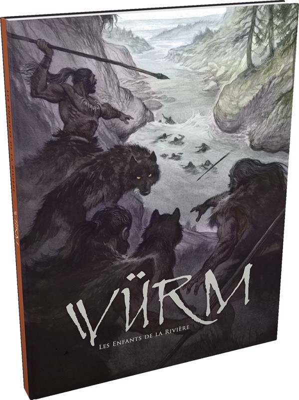 Würm 2 : Saga 3 - Les Enfants de la rivière