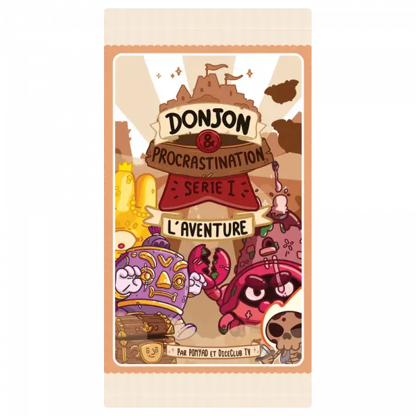 Donjon & Procrastination - Booster S1 L'Aventure