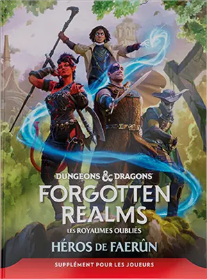 Les Royaumes oubliés : Heros de Faerun - supplément joueurs