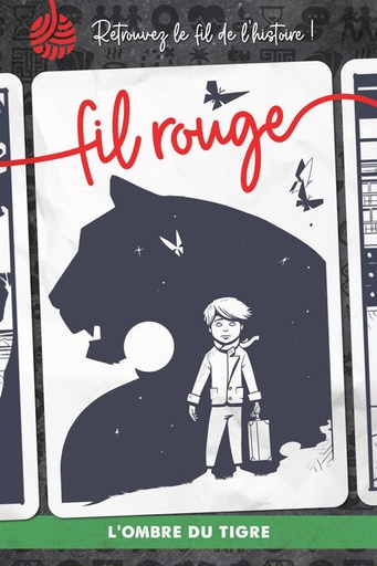 [FILROUGELOMBREDUTIGRE] L'ombre du tigre - Fil Rouge