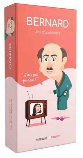 [BERNARD] Bernard, jeu d'ambiance