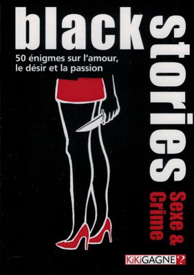 [BLACKSTORIESSEXEETCR] Black Stories - Sexe et Crimes