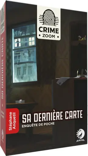 [SADERNIERECARTE] Crime Zoom : Sa dernière carte