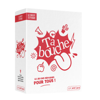 [TABOUCHE] Ta Bouche ! Nouvelle version