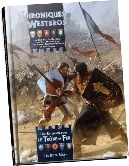 [CHRONIQUESDEWESTEROS] CHRONIQUES DE WESTEROS POUR TDF JDR
