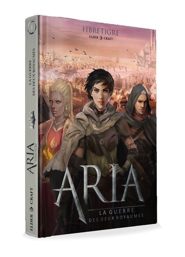 [ARIAGUERREDESDEUXROYAUMES] Aria : La guerre des Deux Royaumes