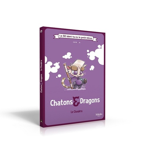 [CHATONSETDRAGONS] Chatons & dragons La BD dont tu es le petit héros