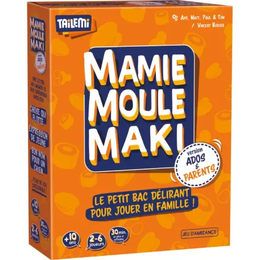 [MAMIEMOULEMAKIADOSPARENTS] Mamie Moule Maki Ados et Parents